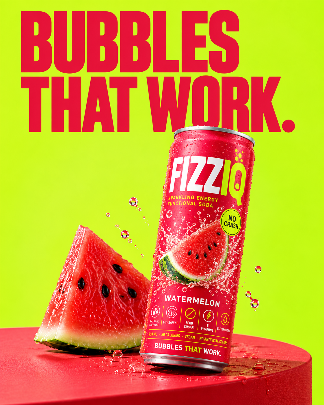 FIZZIQ social media post, BUBBLES THAT WORK headline, Watermelon can on lime background